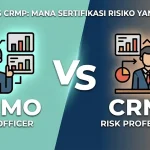 Beda CRMO dan CRMP: Mana Sertifikasi Risiko yang Anda Butuhkan?